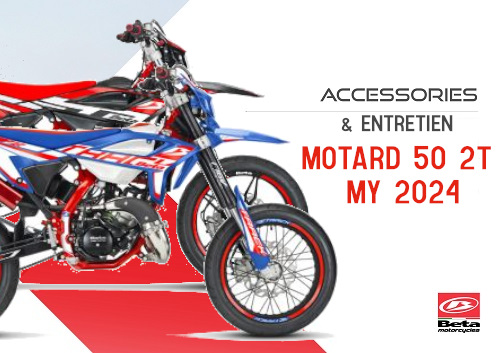 ACCESSOIRES 50 MOTARD 2024 RETROUVEZ LES ACCESSOIRES POUR VOTRE BETA SUPERMOTARD 50 2T DE 2024 origine BETA 2024